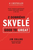 Z dobrého skvelé (Good to Great) Z dobrého skvelé (Good to Great)
