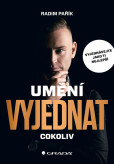 Umění vyjednat cokoliv Umění vyjednat cokoliv
