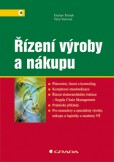 Řízení výroby a nákupu Řízení výroby a nákupu