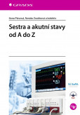Sestra a akutní stavy od A do Z Sestra a akutní stavy od A do Z