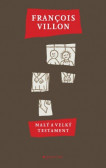 Malý a Velký Testament Malý a Velký Testament
