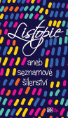 Listopie aneb seznamové šílenství Listopie aneb seznamové šílenství