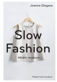 Slow fashion Slow fashion