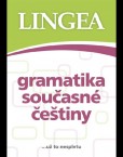 Gramatika současné češtiny Gramatika současné češtiny