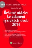 Řešené otázky ke zdanění fyzických osob 2014 Řešené otázky ke zdanění fyzických osob 2014