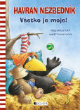 Havran Nezbedník – Všetko je moje! Havran Nezbedník – Všetko je moje!