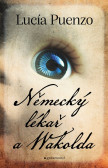 Německý lékař a Wakolda Německý lékař a Wakolda