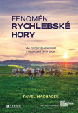 Fenomén Rychlebské hory Fenomén Rychlebské hory