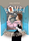 Bomba život na chalupe Bomba život na chalupe