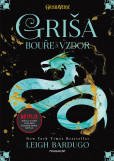 Griša: Bouře a vzdor Griša: Bouře a vzdor