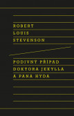 Podivný případ doktora Jekylla a pana Hyda
