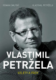 Vlastimil Petržela: Vzlety a pády Vlastimil Petržela: Vzlety a pády