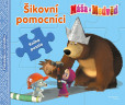 Máša a medvěd - Šikovní pomocníci - Kniha puzzle - Poskládej si pohádku