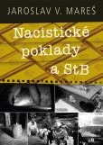 Nacistické poklady a StB Nacistické poklady a StB