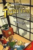 Tigrí tím – Samurajov meč Tigrí tím – Samurajov meč