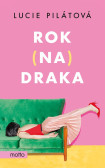 Rok na draka Rok na draka