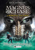 Magnus Chase a bohovia Asgardu – Thorovo kladivo Magnus Chase a bohovia Asgardu – Thorovo kladivo