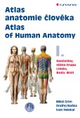 Atlas anatomie člověka I. - Atlas of Human Anatomy I.