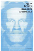 Invalidní sourozenci Invalidní sourozenci