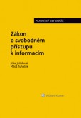 Zákon o svobodném přístupu k informacím. Praktický komentář