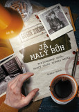 Já, malý bůh Já, malý bůh