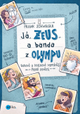 Já, Zeus, a banda z Olympu Já, Zeus, a banda z Olympu
