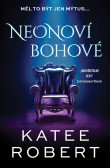 Neonoví bohové Neonoví bohové