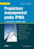 Projektový management podle IPMA Projektový management podle IPMA