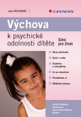 Výchova k psychické odolnosti dítěte