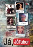 Já, JůTuber Já, JůTuber