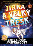 Jirka a velký třesk Jirka a velký třesk