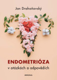 Endometrióza v otázkách a odpovědích Endometrióza v otázkách a odpovědích