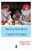 Čarovný kroj Čarovný kroj