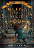 Jane Doe: Kolébka všech světů Jane Doe: Kolébka všech světů