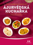 Ájurvédská kuchařka Ájurvédská kuchařka