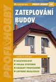 Zateplování budov Zateplování budov