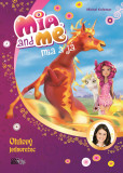 Mia a já: Ohňový jednorožec Mia a já: Ohňový jednorožec