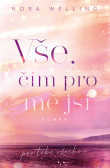 Vše, čím pro mě jsi Vše, čím pro mě jsi