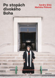 Po stopách divokého Boha Po stopách divokého Boha