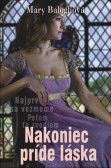 Nakoniec príde láska Nakoniec príde láska