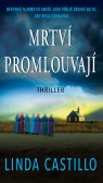 Mrtví promlouvají Mrtví promlouvají
