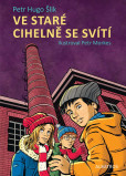 Ve staré cihelně se svítí Ve staré cihelně se svítí