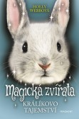 Magická zvířata – Králíkovo tajemství