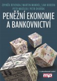 Peněžní ekonomie a bankovnictví Peněžní ekonomie a bankovnictví