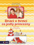 Draci v hrnci - Co jedly princezny Draci v hrnci - Co jedly princezny