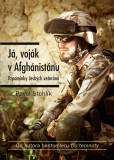 Já, voják v Afghánistánu Já, voják v Afghánistánu