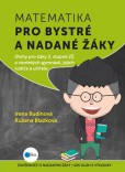 Matematika pro bystré a nadané žáky, 2. díl Matematika pro bystré a nadané žáky, 2. díl