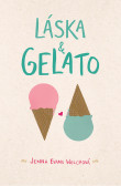 Láska & gelato Láska & gelato