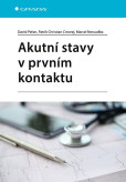 Akutní stavy v prvním kontaktu Akutní stavy v prvním kontaktu