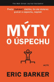 Mýty o úspechu Mýty o úspechu